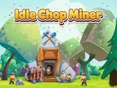 Spil Idle Chop Miner