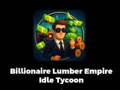 Spil Billionaire Lumber Empire Idle Tycoon