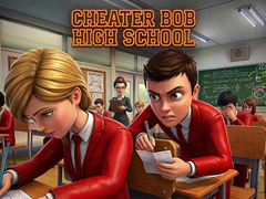 Spil Cheater Bob High School 