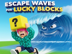 Spil Escape Waves for Lucky Blocks