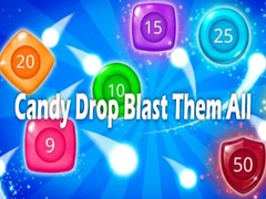 Spil Candy Drop Blast Them All