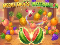 Spil Merge Fruits: Watermellon