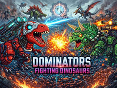 Spil Dominators: Fighting Dinosaurs