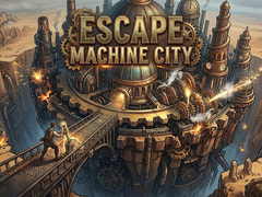 Spil Escape Machine City