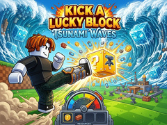 Spil Kick a Lucky Block: Tsunami Waves
