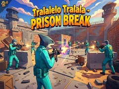 Spil Tralalelo Tralala - Prison Break