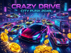 Spil Crazy Drive City Punk 2049