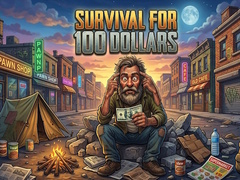 Spil Survival for 100 dollars