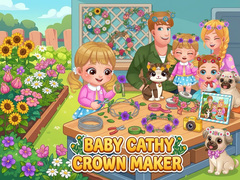 Spil Baby Cathy Ep52: Crown Maker