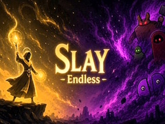 Spil Slay Endless 