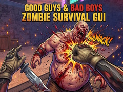 Spil Good Guys & Bad Boys Zombie Survival GUI
