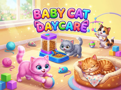 Spil Baby Cat Daycare
