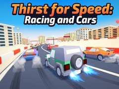 Spil Thirst for Speed: Racing and Cars