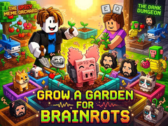 Spil Grow a garden for Brainrots