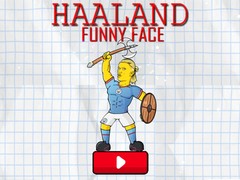 Spil Haaland Funny Face