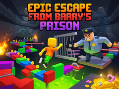 Spil Epic Escape from Barry's Prison