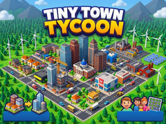 Spil Tiny Town Tycoon