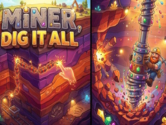 Spil Miner, Dig It All