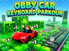 Spil Obby Car Keyboard Parkour