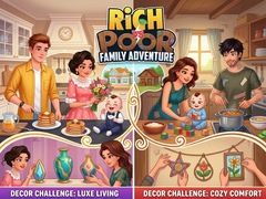 Spil Rich vs Poor Family Adventure