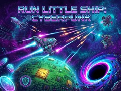 Spil Run Little Ship: Cyberpunk