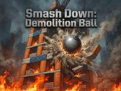 Spil Smash Down: Demolition Ball