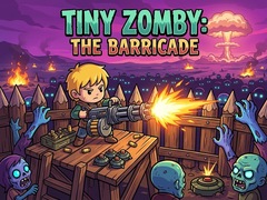 Spil Tiny Zomby: The Barricade