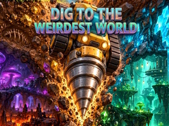 Spil Dig to the Weirdest World