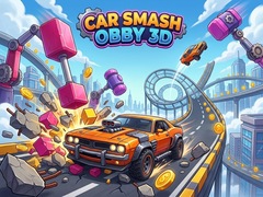 Spil Car Smash Obby 3D