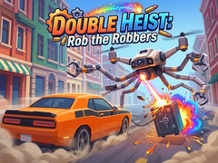 Spil Double Heist: Rob the Robbers
