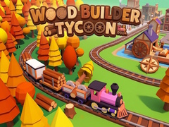 Spil Wood Builder Tycoon