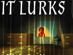 Spil IT LURKS