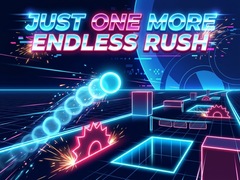 Spil Just One More Endless Rush