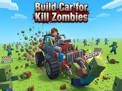 Spil Build Car for Kill Zombies