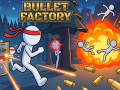 Spil Bullet Factory