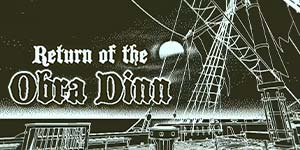 Retur af Obra Dinn 